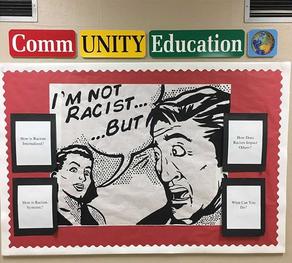 Photo of "I'm Not Racist...But" bulletin board